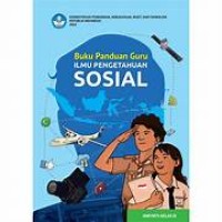 Buku Panduan Guru Ilmu Pengetahuan Sosial Untuk SMP/MTs Kelas IX
