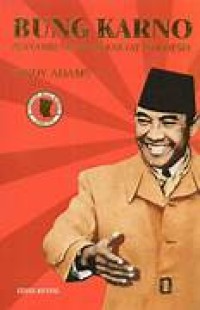 Bung Karno 'Penyambung lidah rakyat Indonesia'