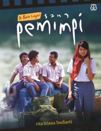 Image of Di Balik Layar Sang Pemimpi