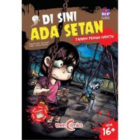Image of DI SINI ADA SETAN : TAMAN PENUH HANTU