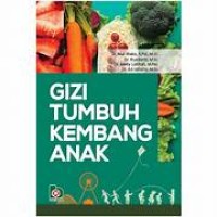 Gizi Tumbuh Kembang Anak