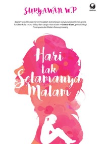 Image of Hari Tak Selamanya Malam