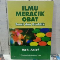 ILMU MERACIK OBAT : Teori Dan Praktik