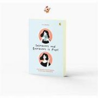 Introvert and Extrovert Is Fine!