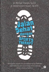 JALAN SEHAT DENGAN SPORTS THERAPY