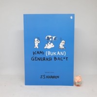 Image of KAMI (BUKAN) GENERASI BAC*T