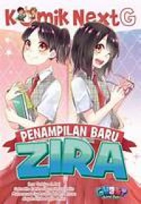 Komik NextG Penampilan baru Zira