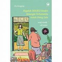 Kupeluk Diriku Sendiri Sehangat Perhatianku Untuk Orang Lain