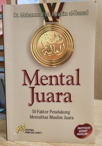 Mental Juara 50 Faktor Pendukung Mentalitas Muslim Juara