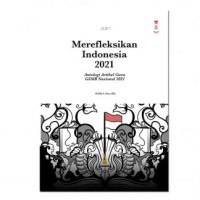 Image of Merefleksikan Indonesia 2021 : Antologi artikel Guru GSMB Nasional 2021