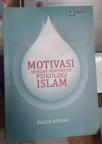 Motivasi Dengan Perspektif Psikologi Islam
