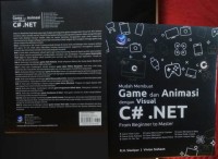 Image of Mudah Membuat Game dan Animasi dengan Visual C#.NET