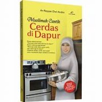 Muslimah Cantik Cerdas di Dapur