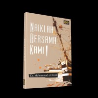 NAIKLAH BERSAMA KAMI