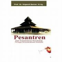 Image of Pesantren dari transformasi metodologi menuju demokratisasi institusi