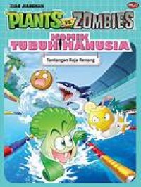 Image of PLANTS VS ZOMBIE : Tentang Raja Renang
