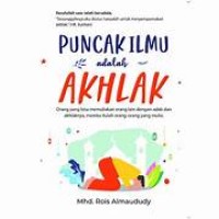 Puncak Ilmu Adalah Akhlak