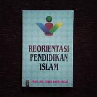 Reorientasi Pendidikan Islam