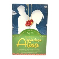 Image of Sebuah Novel Kerinduan Alisa