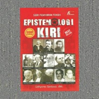 SERI PEMIKIRAN TOKOH EPISTIMOLOGI KIRI