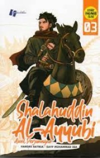 Shalahuddin Al Ayyubi: Awal Perjuangan 03