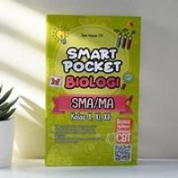 Smart Pocket Biologi SMA/MA Kelas X, XI, XII