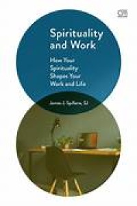 Image of Spirituality and Work: how your spirituality shapes your work and life