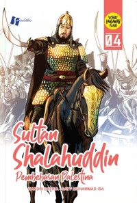 Sultan Shalahuddin : Pembebasan Palestina 04