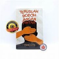 Teruslah Bodoh Jangan Pintar