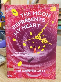 The Moon Represents My Heart