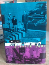Why The American Century?