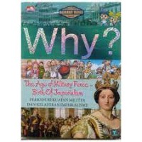Image of Why? Periode Kekuatan Militer Dan Kelahiran Imperialisme